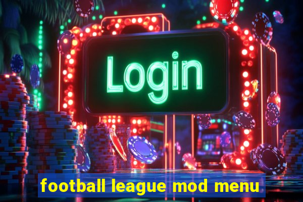 football league mod menu